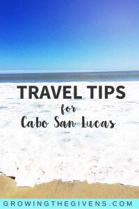 Going to Cabo? Check out my travel tips and recommendations for Cabo San Lucas, Mexico! 