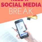 Do you need to take a social media break?
