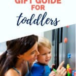 The Best Gifts for Toddlers
